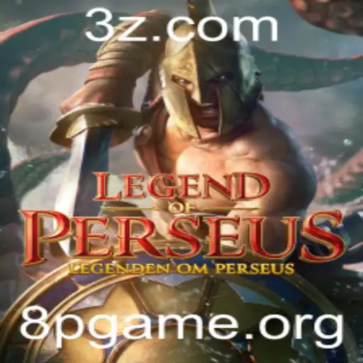 LegendofPerseus: Descubra as Aventuras do Novo Jogo 8pgame