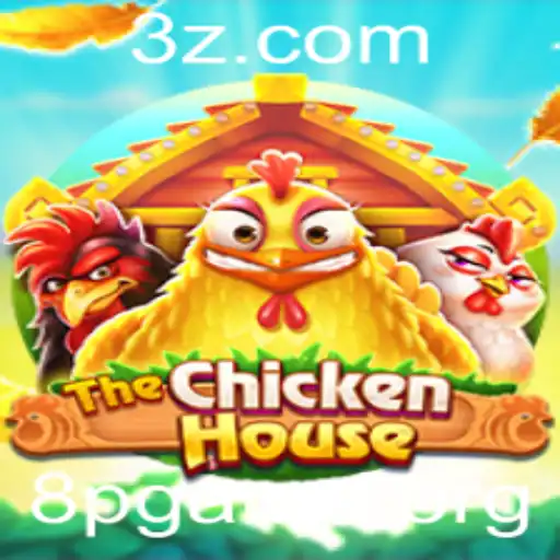 TheChickenHouse: Descubra o Mundo Vicioso do 8pgame